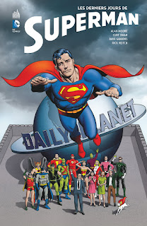 « Les derniers jours de Superman », ou pourquoi il faut relire les classiques…