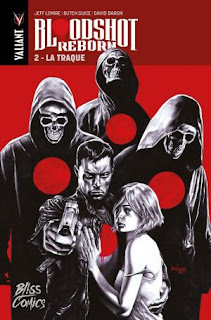 Bloodshot Reborn 2 – La traque : le soufflé retombe